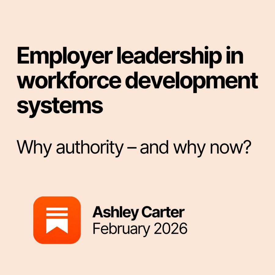 Employer leadership in workforce development systems